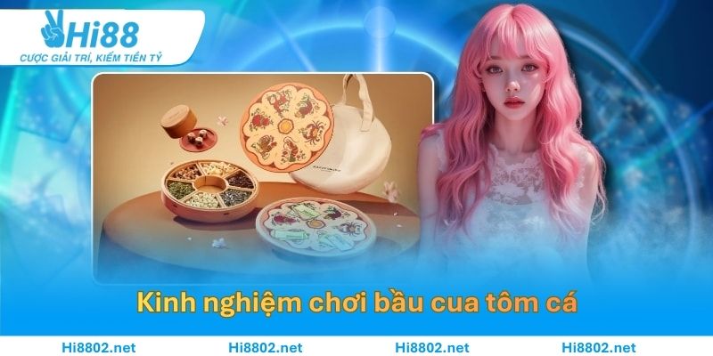 Kinh nghiệm chơi bầu cua tôm cá giúp bạn giành chiến thắng