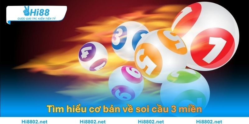 Dự Đoán Soi Cầu 3 Miền Chuẩn Xác Nhất Hôm Nay